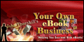 John Thornhill’s Your Own eBook Business.