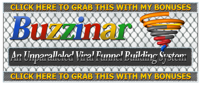 Grab Buzzinar Now CLICK HERE!